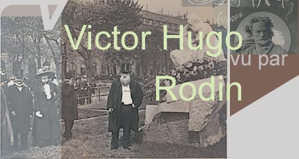 Victor Hugo vu par Rodin